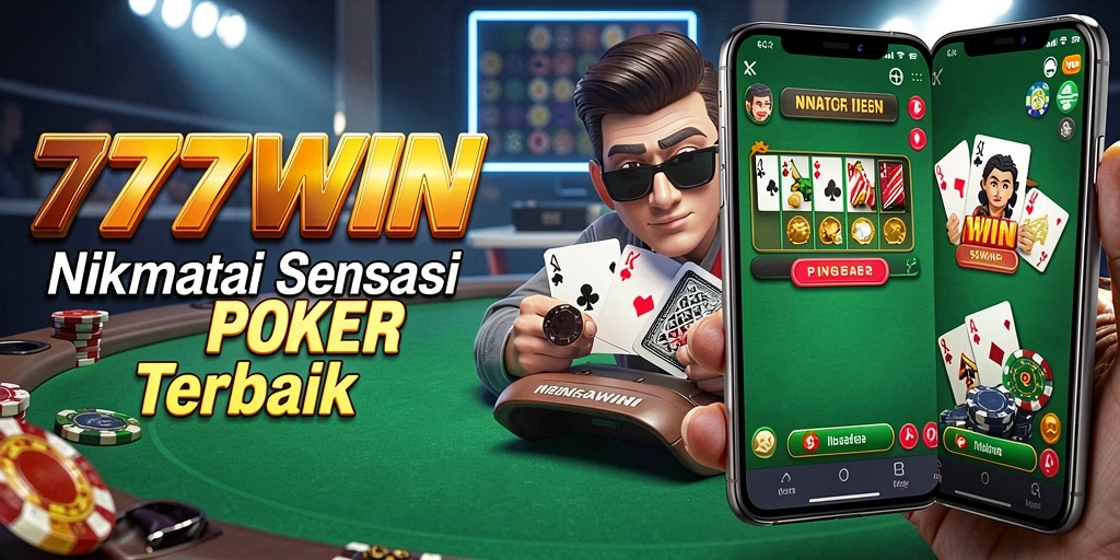 Screenshot gameplay poker 777WIN yang seru dan mendebarkan.